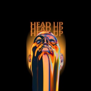 Head Up (feat. Saint James) - Single