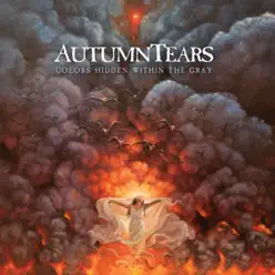 Colors Hidden Within the Gray - Autumn Tears Colors Hidden Within the Gray - Autumn Tears