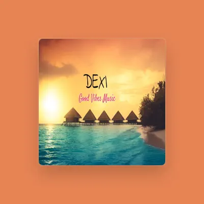 Listen to Dexi, watch music videos, read bio, see tour dates & more!