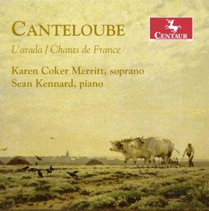 Canteloube: L'arada & Chants de France