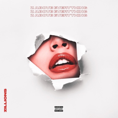 Z Above Everything - EP