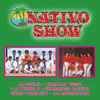 La Abusadora — Nativo Show