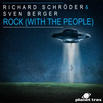 Rock (With the People) [Radio Edit] by Richard Schröder & Sven Berger song reviws