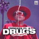 Drugs Pt 2 Remixes Single