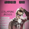 Collapsing Bridges - Single