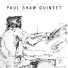 Paul Shaw Quintet - Showdown