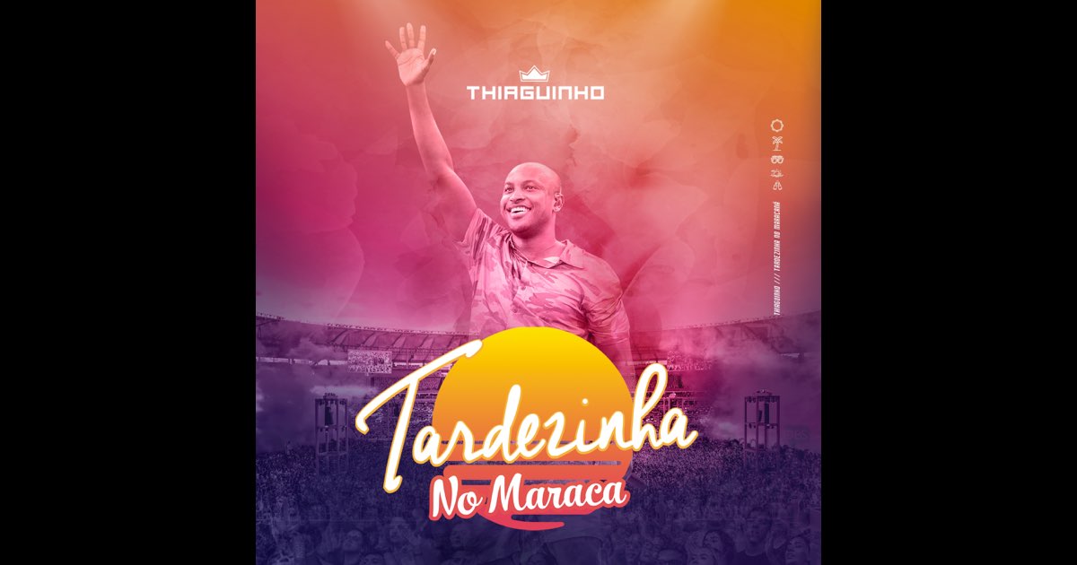 Tardezinha no Maraca (Ao Vivo) - Thiaguinho