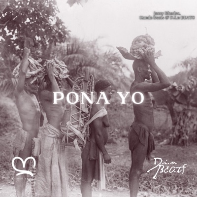 Pona Yo (feat. Kanda Beats & D.i.n BEATS) - Single