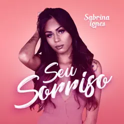 Seu Sorriso - Single - Sabrina Lopes