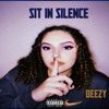 Sit in Silence - Single