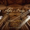 Alan Tavener & Cappella Nova - Alpha and Omega