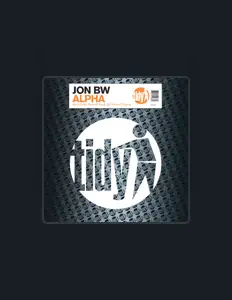 Dengarkan Jon BW, tonton video musik, baca bio, lihat tanggal tur & lainnya!