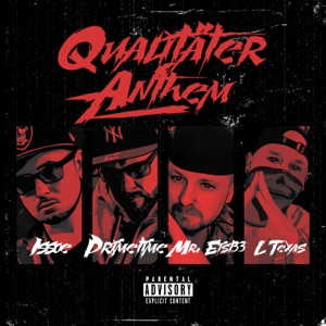 Qualitäter Anthem (feat. Mr. EisT33 & L Texas) - Single