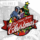 A New Orleans Bounce Christmas, Vol. 2 - Legendary DJs