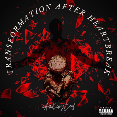 Transformation After Heartbreak - EP