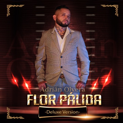 Flor Pálida (Deluxe)
