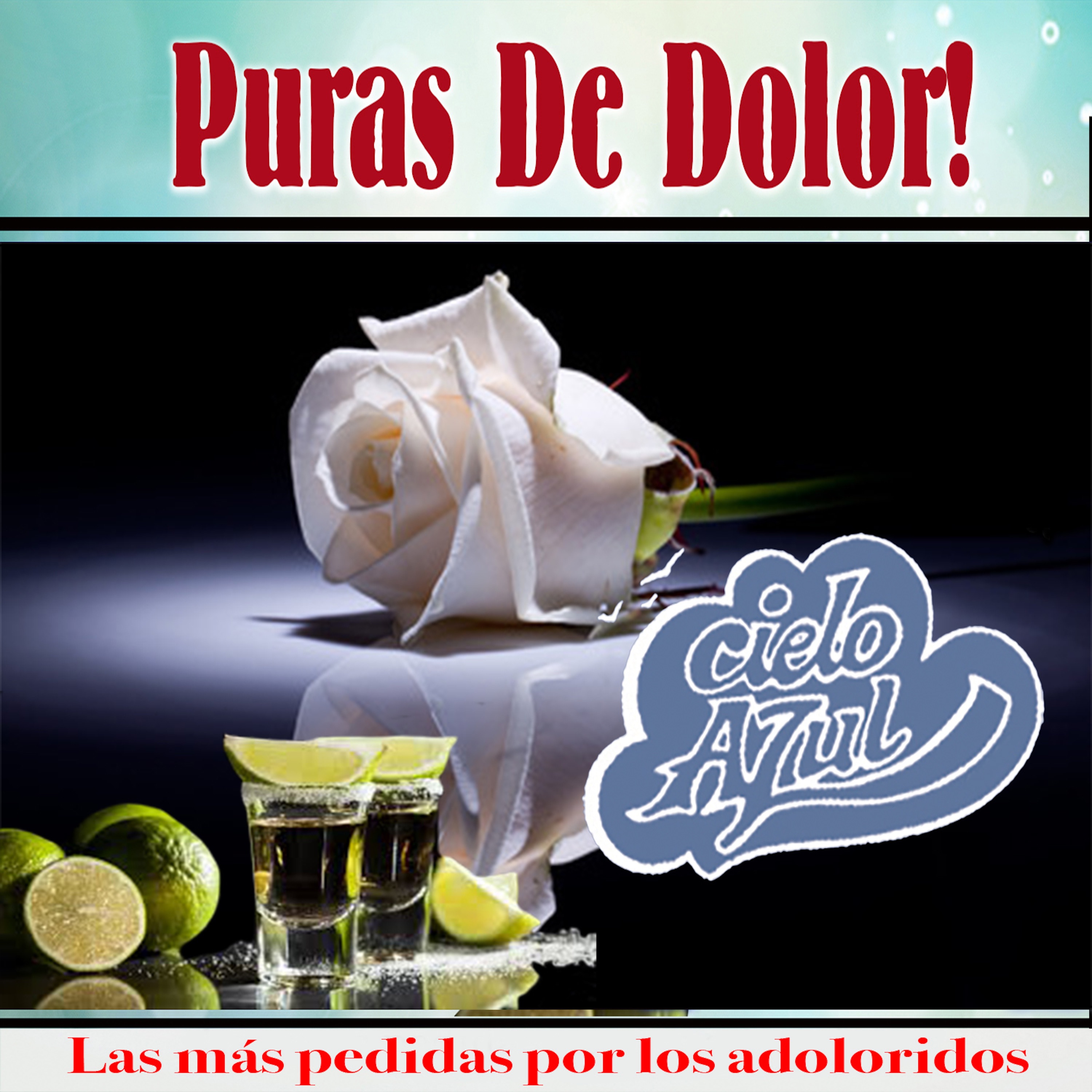 Puras De Dolor!