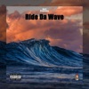 Ride Da Wave Canda Fire - Single