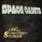 Spaceshit - SPACE CADETS lyrics