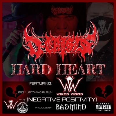 Hard Heart (feat. Wiked Wood) - Single