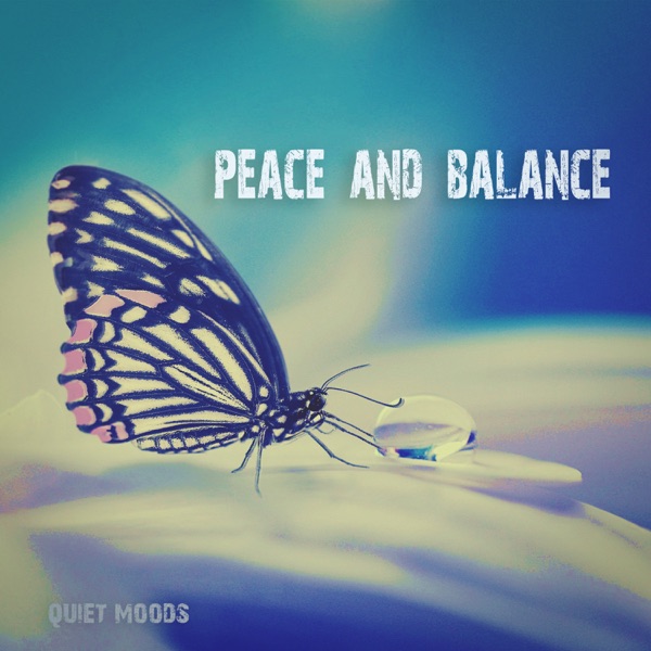 Peace and Balance