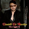 Ma c'aggia fa - Single