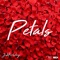 Petals - J. Holiday lyrics