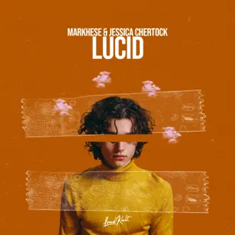 Lucid - Single by Markhese & Jessica Chertock album reviews, ratings, credits