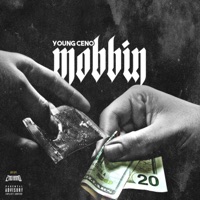 Mobbin' - Single - Young Ceno
