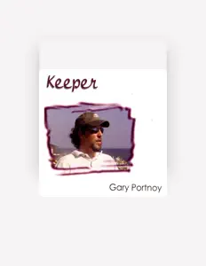 Listen to Gary Portnoy, watch music videos, read bio, see tour dates & more!