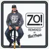 Stream & download Zo! (feat. Reel People) [Remixed by Reel People] - EP