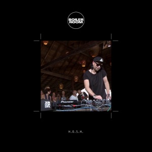 Boiler Room: H.O.S.H. in Tulum, Jan 14, 2015 (DJ Mix)