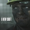 A New Shift / Nova sichta (Original Score)
