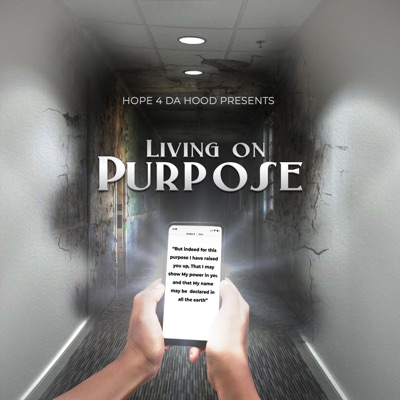 Living on Purpose