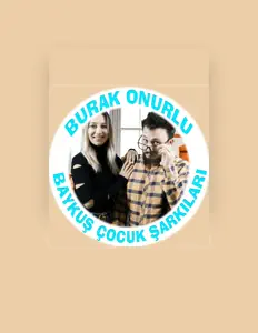 Listen to Burak Onurlu, watch music videos, read bio, see tour dates & more!