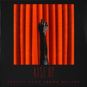 Rise Up (feat. Joaqo Molina)