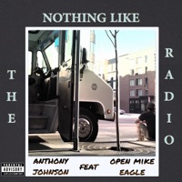 Nothin' Like the Radio (feat. Open Mike Eagle) - Single - FXNCH