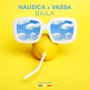 Baila - Nausica & VASSA