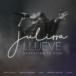 Julissa - Venimos a Adorarte (En Vivo)