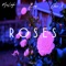 ROSES (feat. MacLeigh, ClassX & ZAY!) - Brightside lyrics