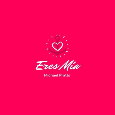 Eres Mía - Single