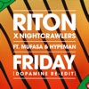 Friday (feat. Mufasa & Hypeman) [Dopamine Re-Edit] - Single, 2021