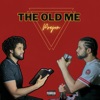 The Old Me - Single