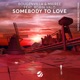 Somebody to Love Single