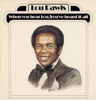 When You Hear Lou, You've Heard It All - Lou Rawls