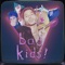 Bad Kids (feat. Blake English & Ina of KingQueen) - She & the Bandit lyrics