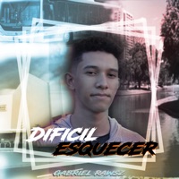 Difícil Esquecer - Single - Gabriel Rawsz