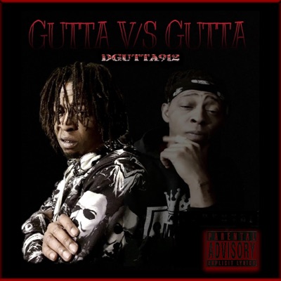 Gutta VS Gutta