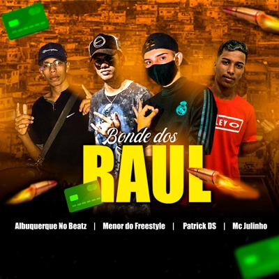 Bonde dos Raul - Single