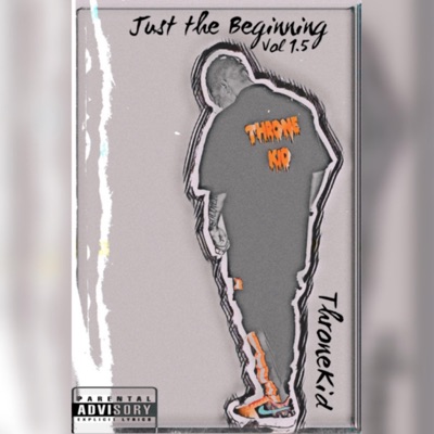 Just the Beginning, Vol. 1.5